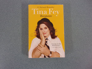 Bossypants by Tina Fey (Trade Paperback)