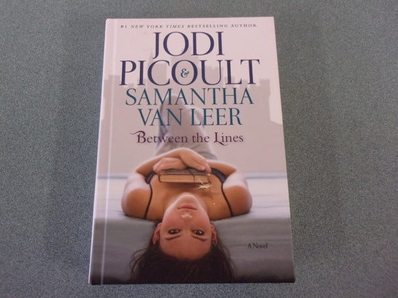 Between The Lines by Jodi Picoult & Samantha van Leer (Paperback)