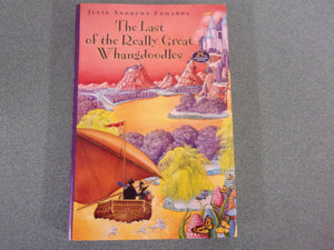 The Last Of The Really Great Whangdoodles by Julie Andrews Edwards (Paperback)