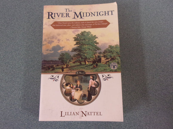 The River Midnight by Lilian Nattel (Paperback)