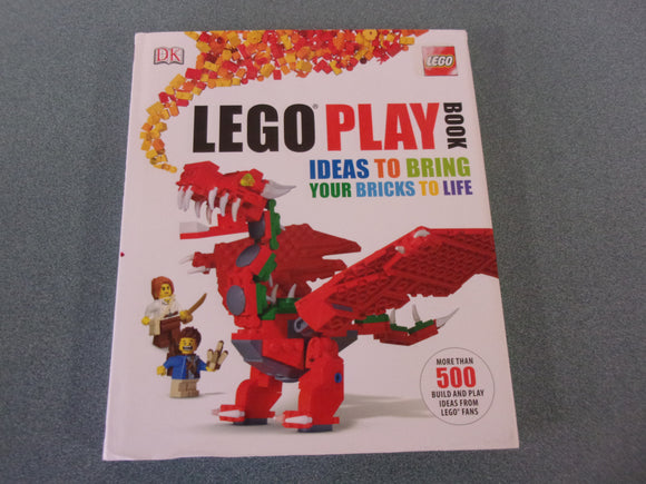 LEGO Play Book: Ideas to Bring Your Bricks to Life (DK HC/DJ)