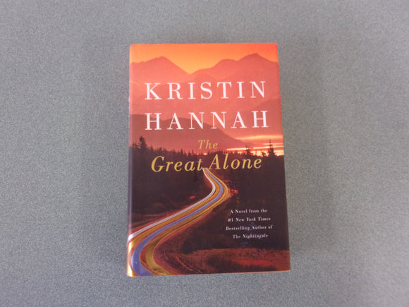 The Great Alone by Kristin Hannah (Trade Paperback)