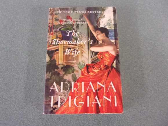 The Shoemaker's Wife by Adriana Trigiani (Trade Paperback)