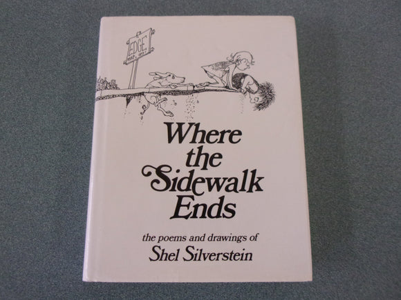 Where The Sidewalk Ends by Shel Silverstein (HC/DJ)