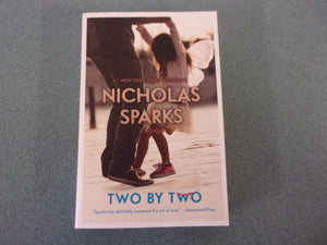 Two By Two by Nicholas Sparks (Trade Paperback)