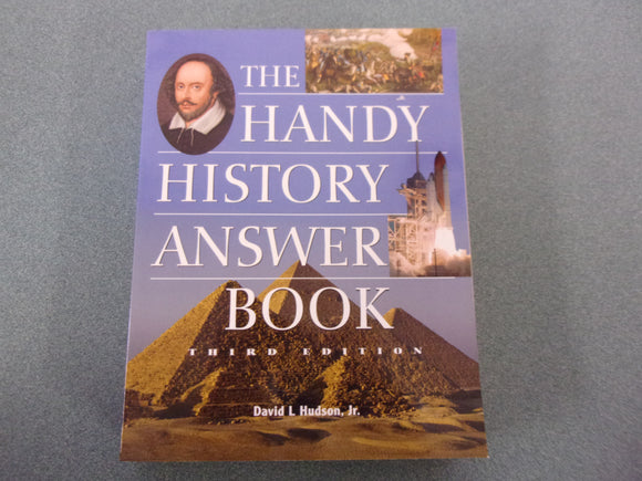 The Handy History Answer Book, 3rd Edition by David Hudson (Softcover)