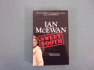 Sweet Tooth by Ian McEwan (Trade Paperback)