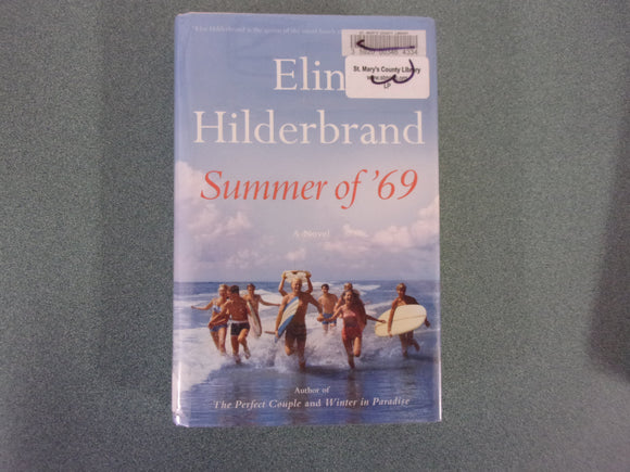 Summer of '69 by Elin Hilderbrand (Mass Market Paperback) ***This copy not ex-library as pictured.***