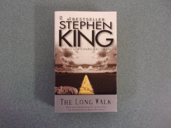 The Long Walk by Stephen King Writing As Richard Bachman (Mass Market Paperback)