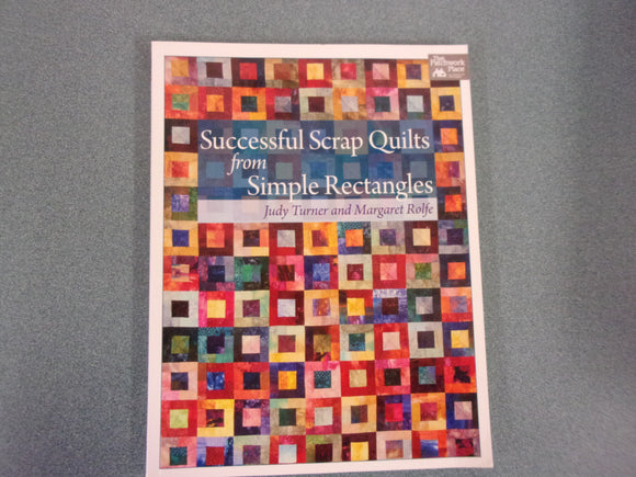 Successful Scrap Quilts from Simple Rectangles by Margaret Rolfe (Paperback)