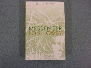 Messenger by Lois Lowry (Paperback)
