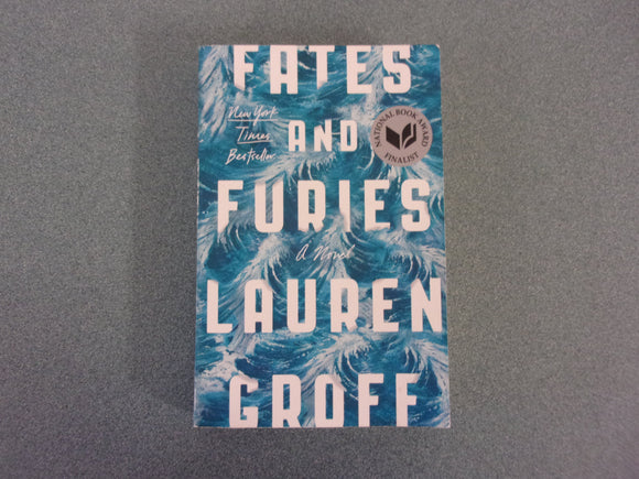 Fates and Furies by Lauren Groff (HC/DJ)