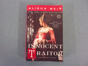 Innocent Traitor by Alison Weir (HC/DJ)
