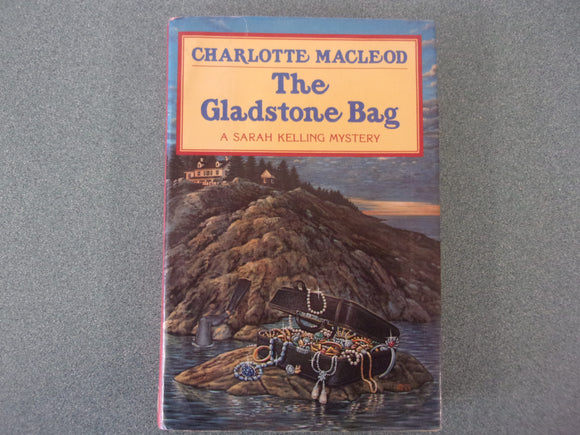 The Gladstone Bag, by Charlotte Macleod (HC/DJ)