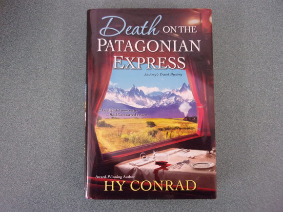 Death on the Patagonian Express, by Hy Conrad (HC/DJ)