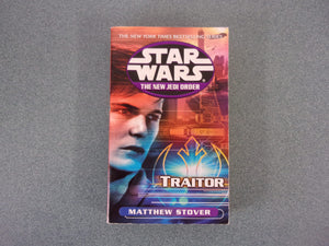 Star Wars The New Jedi Order, Traitor by Matthew Stover (Paperback)