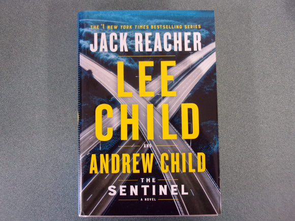 The Sentinel by Lee Child and Andrew Child (Paperback)