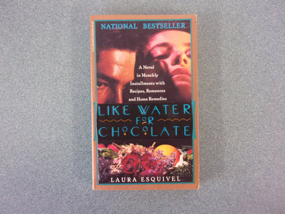 Like Water for Chocolate by Laura Esquivel (Paperback)