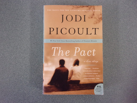 The Pact by Jodi Picoult (Trade Paperback)