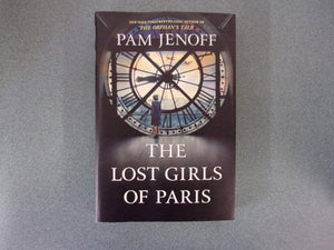 The Lost Girls Of Paris by Pam Jenoff (Trade Paperback)