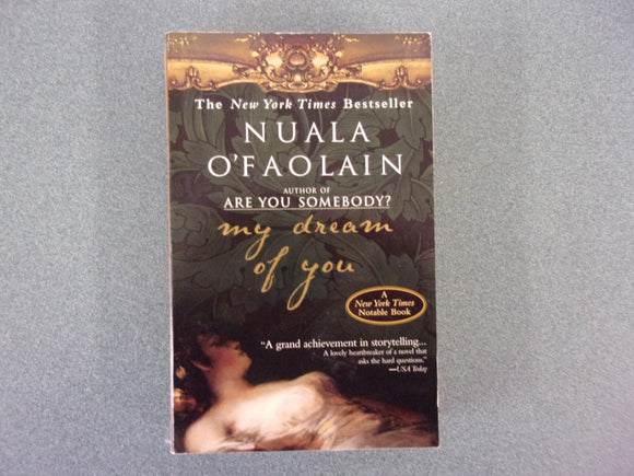 My Dream of You by Nuala O'Faolain (Trade Paperback)