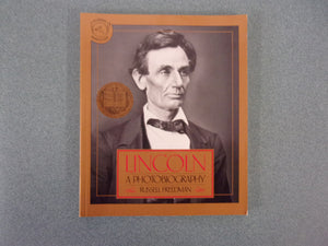 Lincoln: A Photobiography by Russell Freedman (HC)