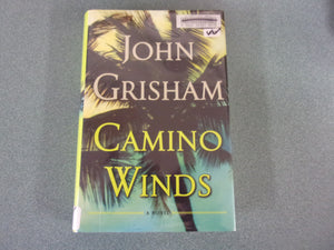 Camino Winds by John Grisham (HC/DJ) ***This copy is not ex-library as pictured.***