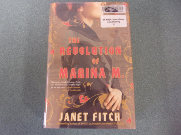 The Revolution Of Marina M. by Janet Fitch (Ex-Library HC/DJ)