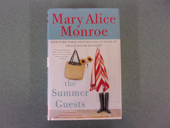 The Summer Guests by Mary Alice Monroe (Ex-Library HC/DJ)