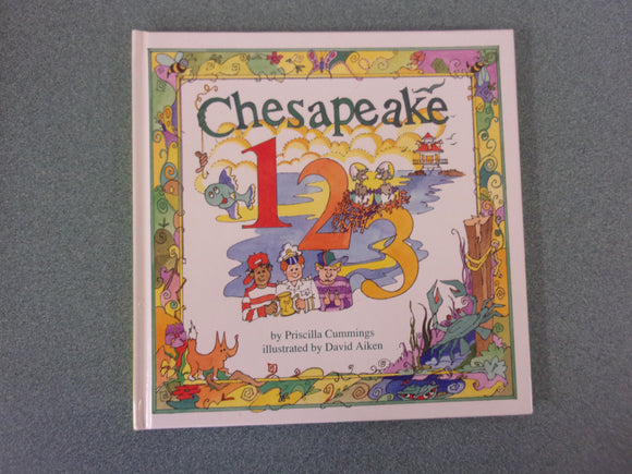 Chesapeake 1-2-3 by Priscilla Cummings (HC)*This copy has an inside cover inscription.