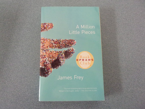 A Million Little Pieces by James Frey (Paperback)
