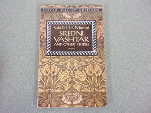 Sredni Vashtar and Other Stories by Saki (Dover Thrift Paperback)