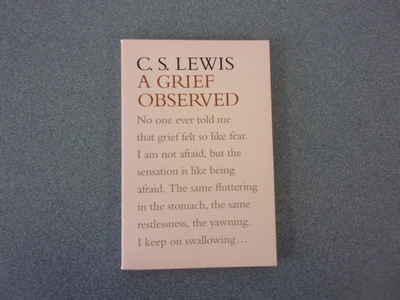 A Grief Observed by C.S. Lewis (Paperback)