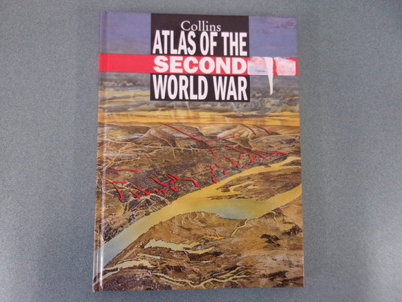 Collins Atlas of the Second World War by John Keegan (Ex-Library Paperback)
