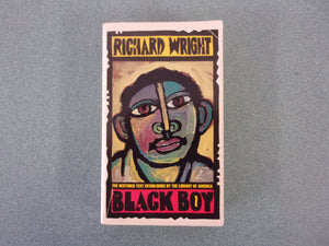 Black Boy by Richard Wright (Trade Paperback)