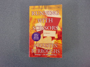 Running with Scissors: A Memoir by Augusten Burroughs (HC/DJ)**This copy is Like New!