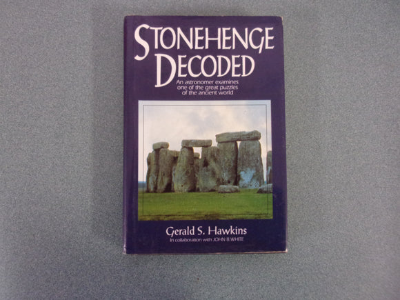 Stonehenge Decoded by Gerald S. Hawkins(HC/DJ)