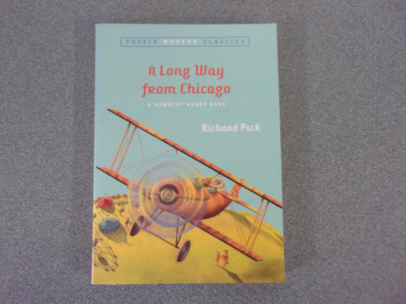 A Long Way From Chicago by Richard Peck (Paperback)