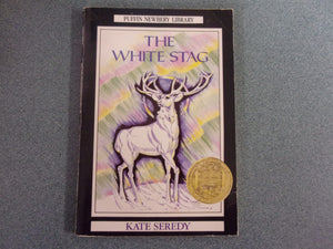 The White Stag by Kate Seredy (Paperback)