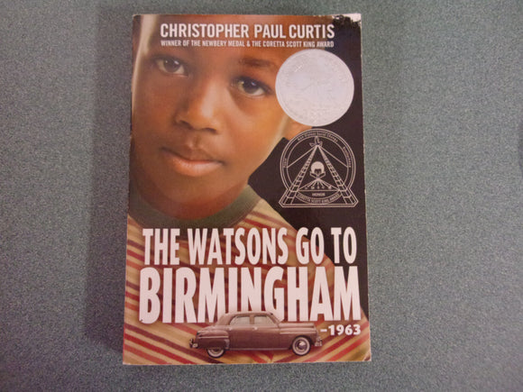 The Watsons Go To Birmingham by Christopher Paul Curtis (Paperback)