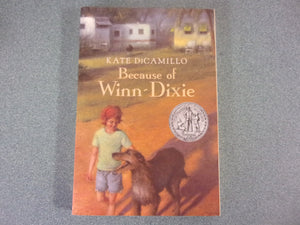 Because of Winn-Dixie by Kate DiCamillo (Paperback)