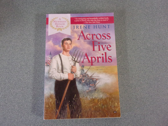 Across Five Aprils by Irene Hunt (Paperback)