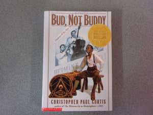 Bud, Not Buddy by Christopher Paul Curtis (Paperback)
