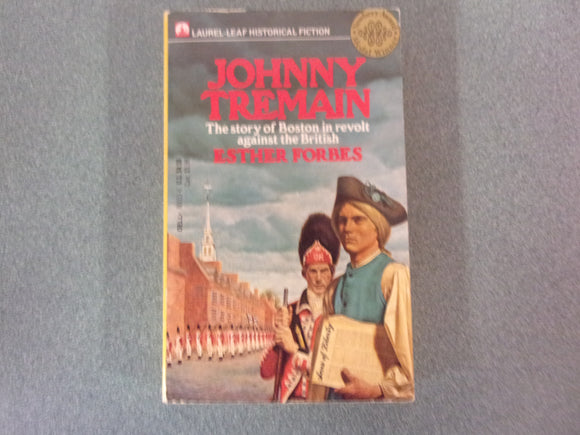 Johnny Tremain by Esther Forbes (Paperback)