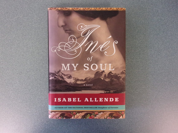 Ines of My Soul: A Novel by Isabel Allende (HC/DJ)