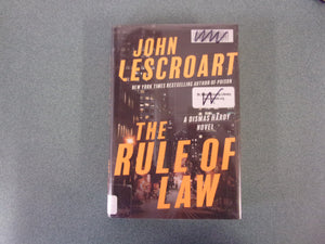 The Rule Of Law: A Dismas Hardy Novel by John Lescroart (Ex-Library HC/DJ)