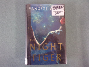 The Night Tiger by Yangsze Choo (Ex-Library HC/DJ)