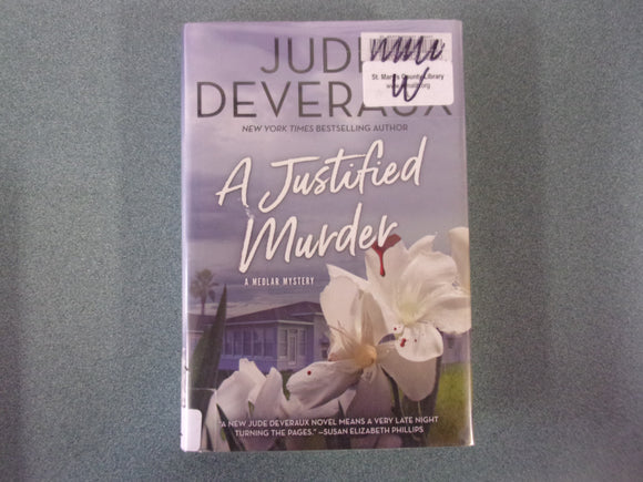 A Justified Murder: A Medlar Mystery by Jude Deveraux (Ex-Library HC/DJ)