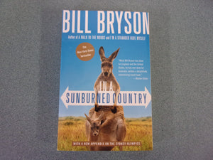 In A Sunburned Country by Bill Bryson (Trade Paperback)