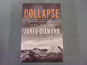 Collapse: How Societies Choose to Fail or Succeed by Jared Diamond (Paperback)
